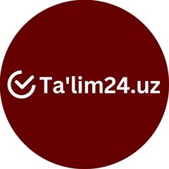 Ta'lim24.uz | Rasmiy xabarlar avatar