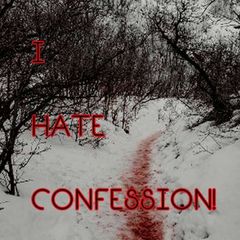 I HATE CONFESSION!🔥 avatar
