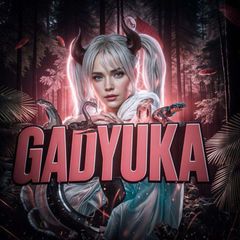 G A D Y U K A¹ avatar