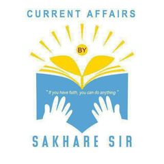 CURRENT AFFAIRS BY SAKHARE SIR 📘📝 avatar