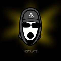 NOT LATE avatar