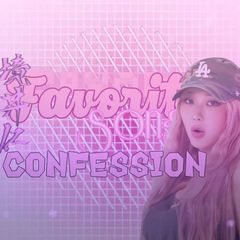 𝙁𝙖𝙫𝙤𝙧𝙞𝙩𝙚 𝙎𝙤𝙣𝙜 𝙘𝙤𝙣𝙛𝙚𝙨𝙨𝙞𝙤𝙣 🌸 avatar