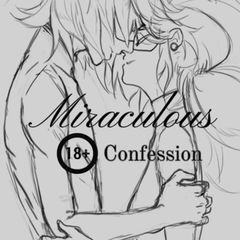 NSFW/SFW miraculous ladybug confession / daily avatar
