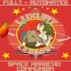 🇨🇳🐋 Fully Automated Luxury Lesbian Space Anarcho Communism avatar