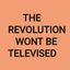 REVOLUTION WONT BE TELEVISED channel Avatar
