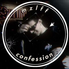 ! mzlff confession.𖥔 avatar