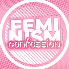 feminism confession! ПЕРЕХОДНИК avatar