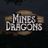 mines & dragons