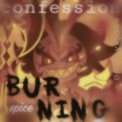 ʙᴜʀɴɪɴɢsᴘɪᴄᴇ ᴄᴏɴғᴇssɪᴏɴ| + ᴘᴀɪʀɪɴɢs/sʜɪᴘs avatar