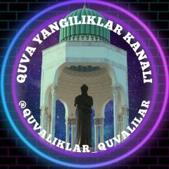 QUVA YANGILIKLARI | КУВА ЯНГИЛИКЛАРИ avatar