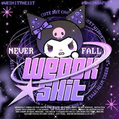 961 WESHIT, NEVER FALL. avatar